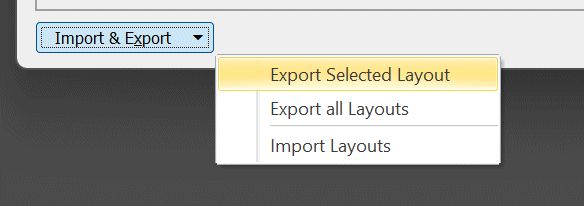 A screen shot of the Import/Export button and drop-down menu in the IMatch File Window layout editor dialog.